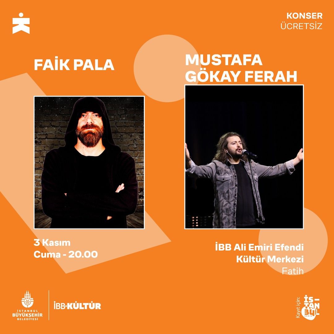 İBB Kültür - Faik Pala, Mustafa Gökay Ferah Konseri
